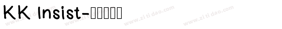 KK Insist字体转换